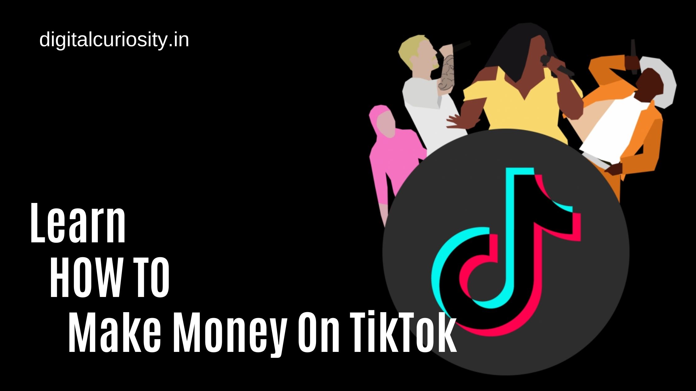 You are currently viewing How To Make Money On TikTok – A Complete Guide For Businesses & Freelancers