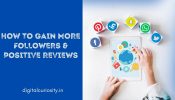 Strategies To Gain More Followers And Positive Reviews On Social Platforms